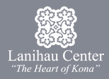Lanihau Center
